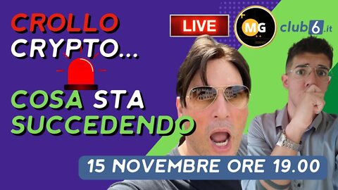 Live: CROLLO NEL MONDO CRYPTO - 15 novembre ore 19