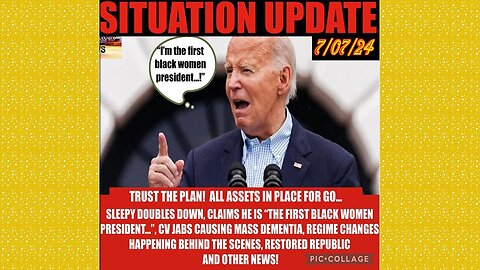 SITUATION UPDATE 7/7/24 - Trust The Plan! All Assets In Place For Go, Biden Exposed, Judy Byington