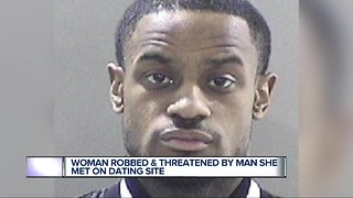 Woman robbed and threatened by man she met on dating site