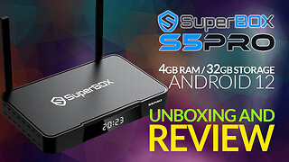 Unboxing the Future: Superbox S5 Pro Android TV Box Review - Is it Worth the Hype