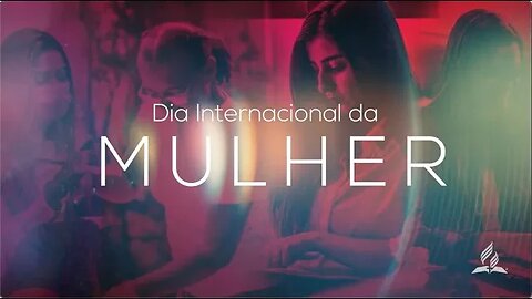 Feliz Dia da MULHER!!