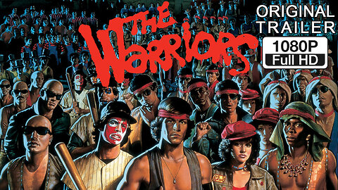 🍿 The Warriors - (1979) ORIGINAL TRAILER - 1080p 🍿