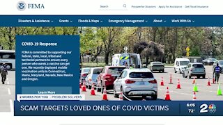 Scammers target loved ones of COVID-19 victims