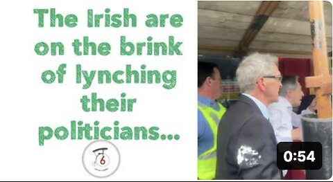 The Irish are on the brink of lynching their politicians...