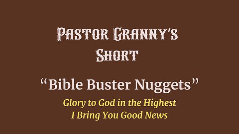 Glory to God in the Highest - I Bring You Good News!