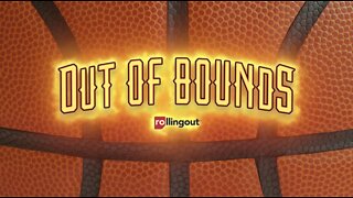 Out of Bounds w/ Adrienne Lofton