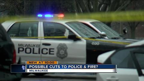 Fire and police jobs in jeopardy in MKE budget