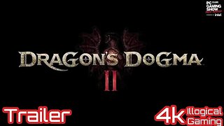 🐉 Dragon's Dogma II Teaser - Dive into the Adventure in 4K! PC Gaming Show Exclusive! 🎮