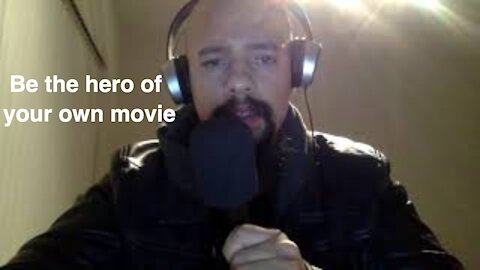 Episode #133 Be the hero of your own movie