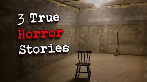 3 True Scary Horror Stories