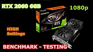 RTX 2060 | GAMING TEST | 2022 | 1080p 12 Games (VERY HIGH GRAPHICS)