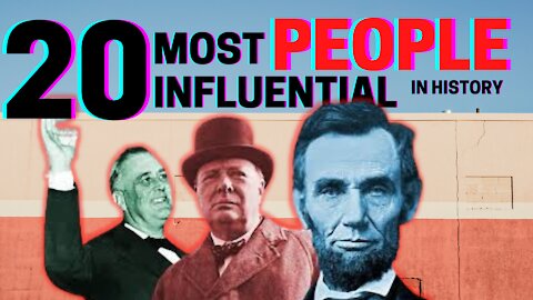 Most Influential People In History