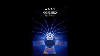 A Man Obsessed by Alan Edward Nourse - Audiobook