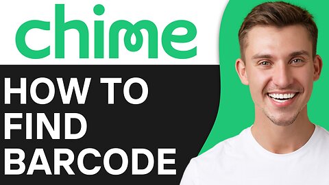HOW TO FIND BARCODE ON CHIME