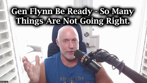 Michael Jaco & Michael Flynn - Be Ready! So Many Things Are Not Going Right.