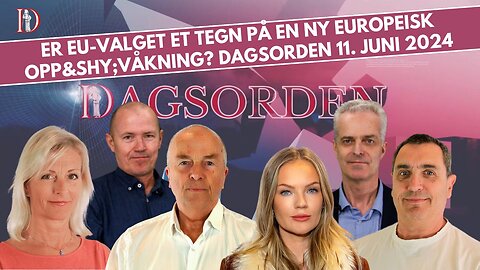 Er EU-valget et tegn på en ny europeisk opp&shy;våkning? | Dagsorden 10. Juni 2024