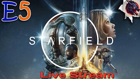 🔴 🌌 Starfield Live: 🚀 Journey Through the Stars // Starfield // E5