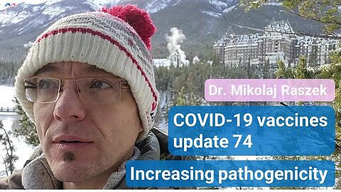 Can SARS-CoV-2 pathogenicity still increase? - COVID-19 vaccines update 74