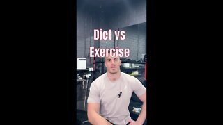 Diet vs. Exercise