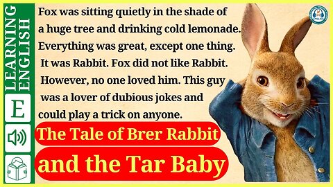 learn English through story level 2 🍁 Brer Rabbit and the Tar Baby | WooEnglish