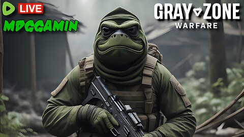 🔴LIVE- Grayzone Warfare -1st Patch lets see what's all changed -#RumbleTakeover