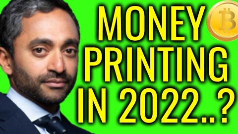 Chamath Palihapitiya on Bitcoin, Money Printing & The Fed Raising Interest Rates In 2022...