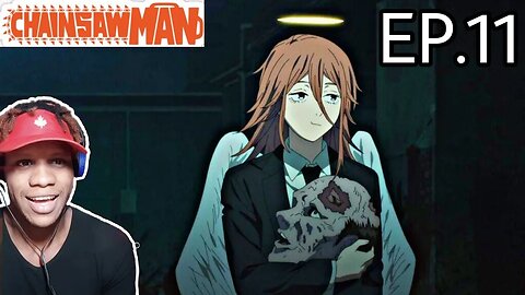 Chainsaw Man Episode 11 Reaction