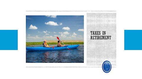 Taxes in Retirement Webinar (12/09/2020)