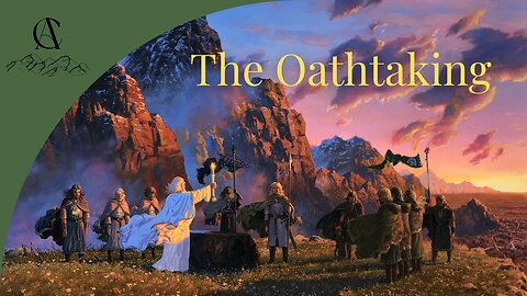 The Oathtaking of Cirion and Eorl | Music of Arda Project