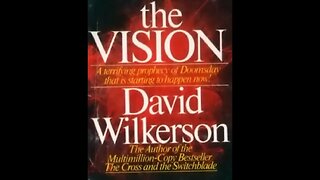 The Vision Part 1 - The 1973 prophecy coming to pass today.