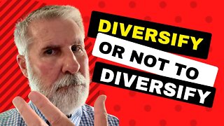 Investing: Is Diversification A Good Investment Strategy?