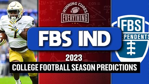 FBS Independents 2023 College Football Season Predictions, Win Totals & More!