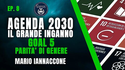 8 - GOAL 5: PARITA' DI GENERE - AGENDA 2030 - MARIO IANNACCONE