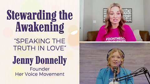 Jenny Donnelly on Speaking the Truth in Love