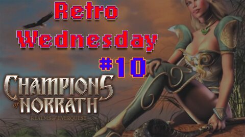 I Visit The Desert & Help Out a Mummy King!!! | Champions of Norrath #10 | Retro Wednesday Season 1