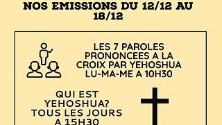 PROGRAMME DE NOS EMISSIONS DU LUNDI 12/12/22 AU DIMANCHE 18/12/22