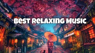 Best Relaxing Music Japanese Flute