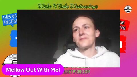 Mellow Out With Mel Ep11