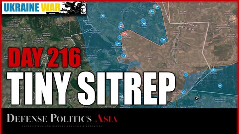 [ Ukraine War TINY SITREP ] Day 216 (27/9) - Tactical encirclement of Lyman by the Ukrainian forces