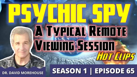 Psychic Spy | A Typical Remote Viewing Session (Hot Clip)