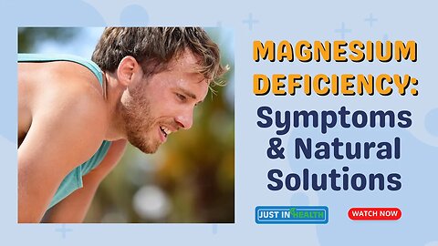 Magnesium Deficiency: Symptoms & Natural Solutions