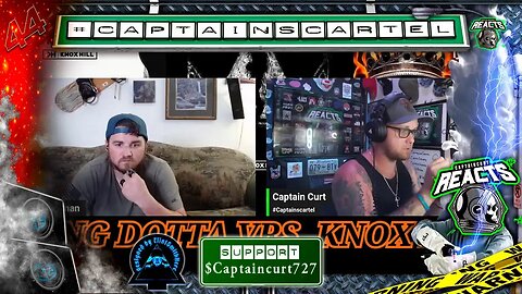 King Dotta Vs. Knox Hill Live Reaction with Capt. Curt