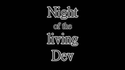 Night of the Living Dev