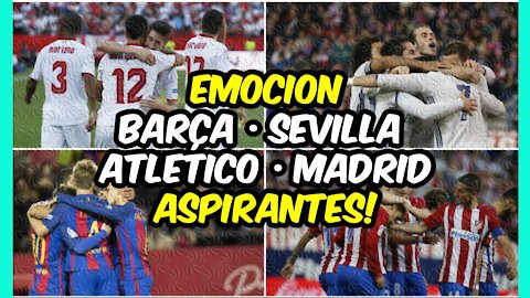 RESUMEN: BARÇA se acerca al título, Sevilla lucha y Atlético y Madrid TROPIEZAN!