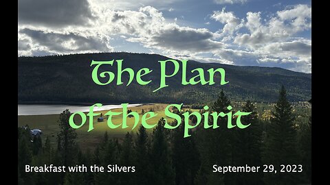 The Plan of the Spirit - Breakfast with the Silvers & Smith Wigglesworth Sept 29