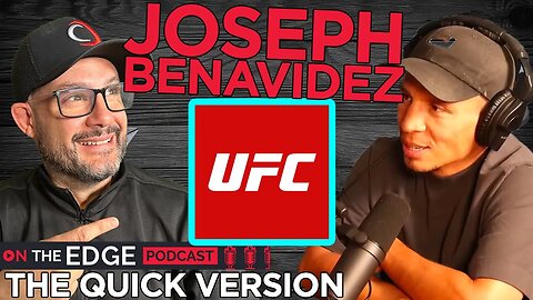 Joseph Benavidez of UFC Fame Joins Us -- The Abridged Podcast