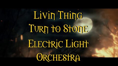 Livin Thing Turn To Stone Electric Light Orchestra