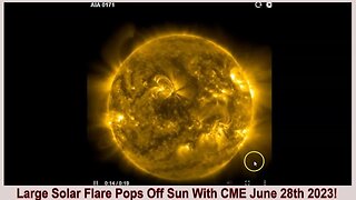 Large Solar Flare Pops Off Sun With CME June 28th 2023!