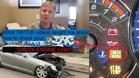 What TIkTok has taught me about how to check the CHECK ENGINE LIGHT on your car!