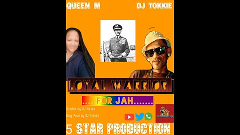 Dj Tokkie FT Queen M LOYAL WARRIOR FOR JAH LION MAN RIDDIM MIX BY DJ FRUITS PROMO 2023 ✔